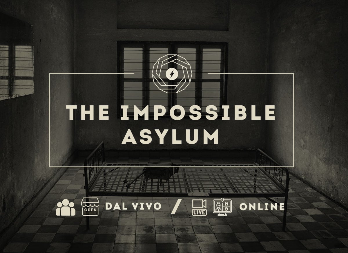 The impossible Asylum